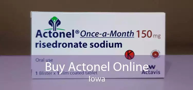 Buy Actonel Online Iowa