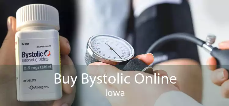 Buy Bystolic Online Iowa