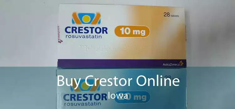 Buy Crestor Online Iowa