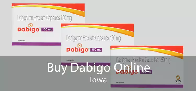 Buy Dabigo Online Iowa