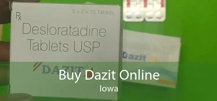 Buy Dazit Online Iowa