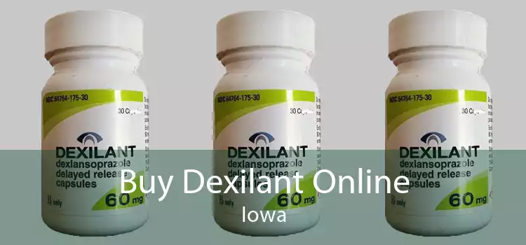 Buy Dexilant Online Iowa