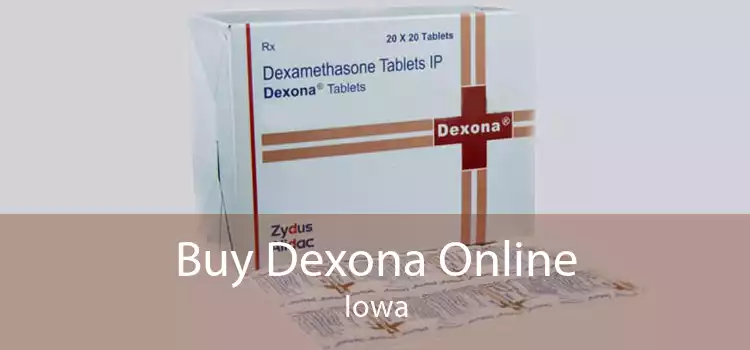 Buy Dexona Online Iowa