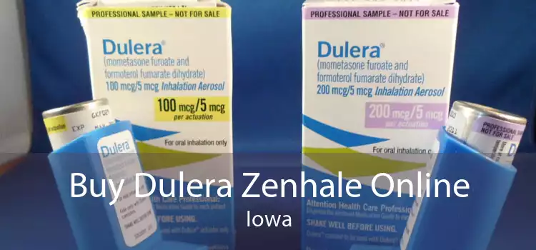 Buy Dulera Zenhale Online Iowa