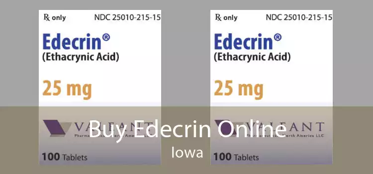 Buy Edecrin Online Iowa