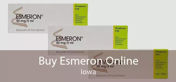 Buy Esmeron Online Iowa