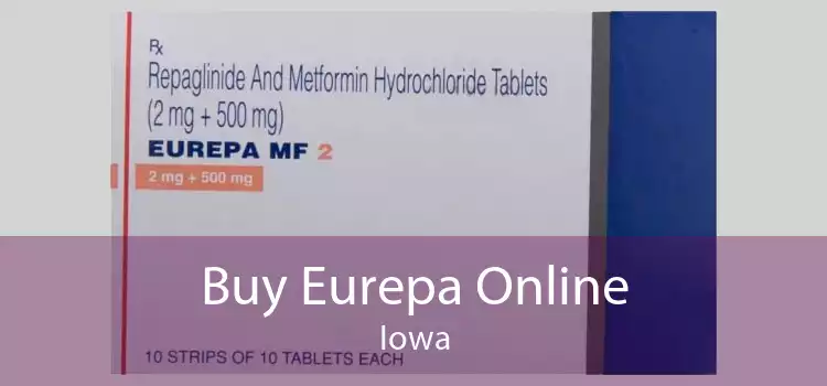 Buy Eurepa Online Iowa