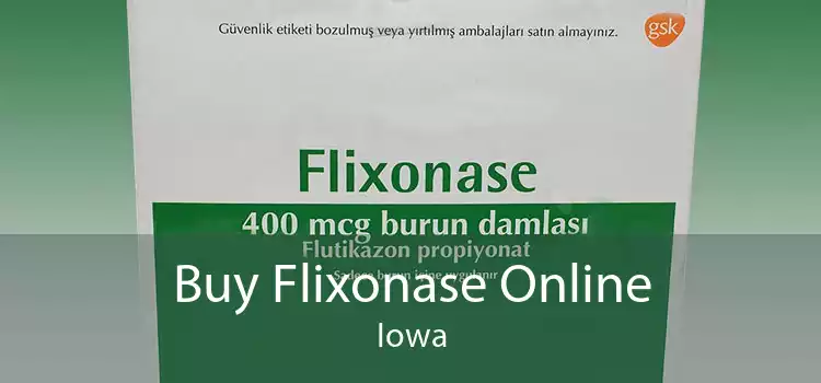 Buy Flixonase Online Iowa