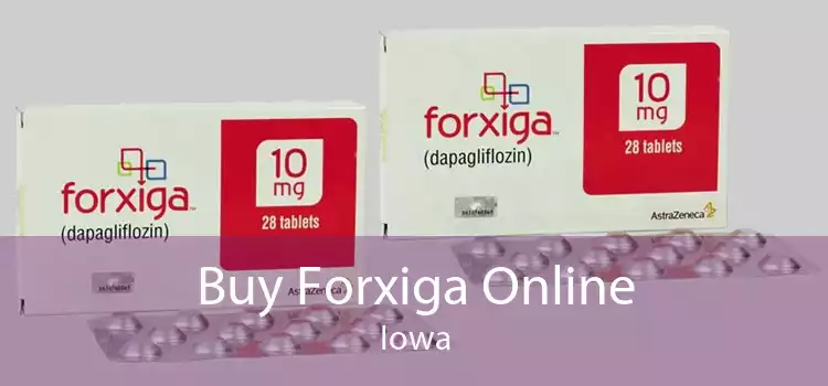 Buy Forxiga Online Iowa