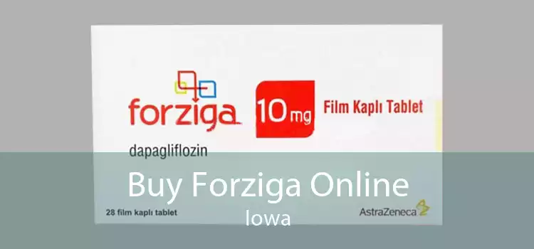 Buy Forziga Online Iowa