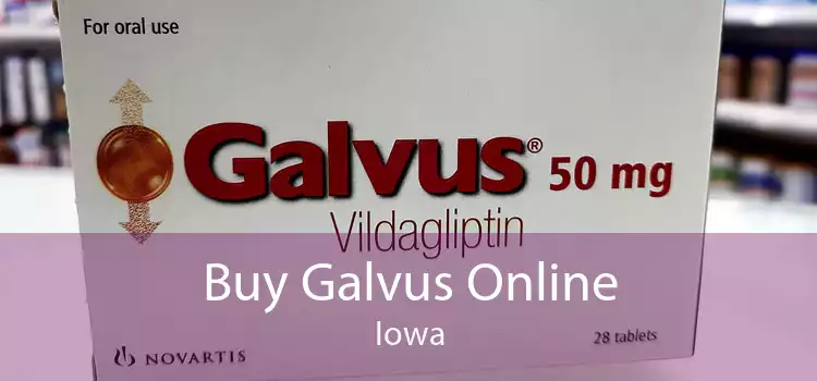 Buy Galvus Online Iowa