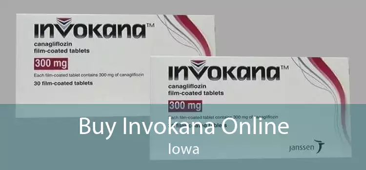 Buy Invokana Online Iowa