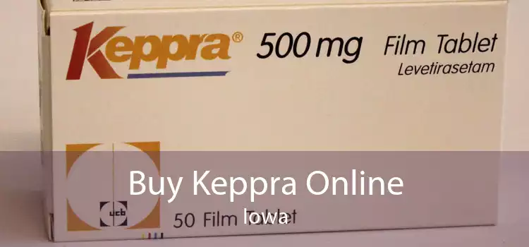 Buy Keppra Online Iowa