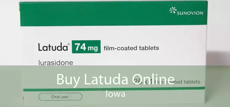 Buy Latuda Online Iowa