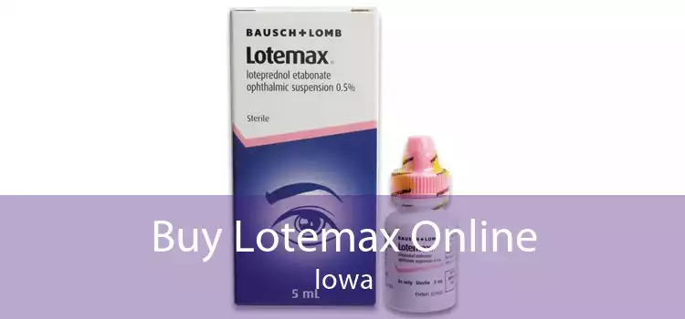 Buy Lotemax Online Iowa