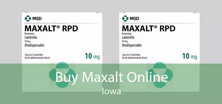 Buy Maxalt Online Iowa