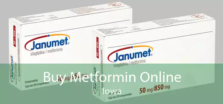 Buy Metformin Online Iowa
