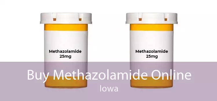 Buy Methazolamide Online Iowa