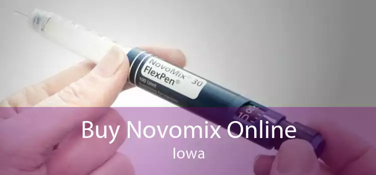 Buy Novomix Online Iowa
