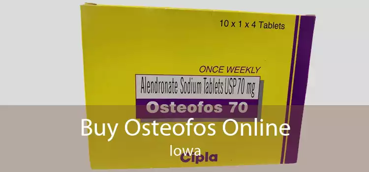 Buy Osteofos Online Iowa