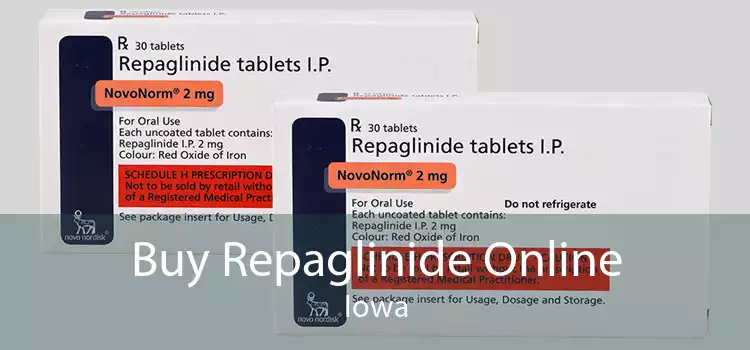 Buy Repaglinide Online Iowa