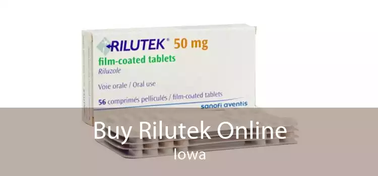 Buy Rilutek Online Iowa
