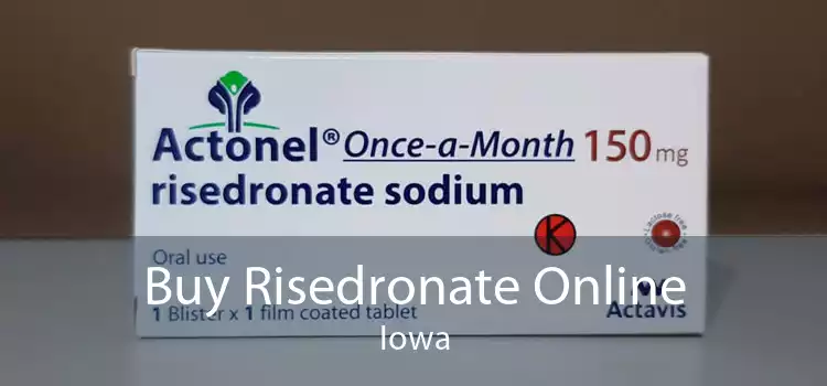 Buy Risedronate Online Iowa