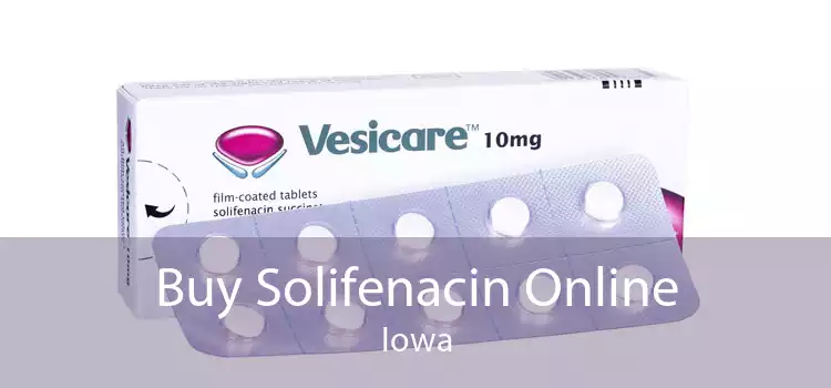Buy Solifenacin Online Iowa