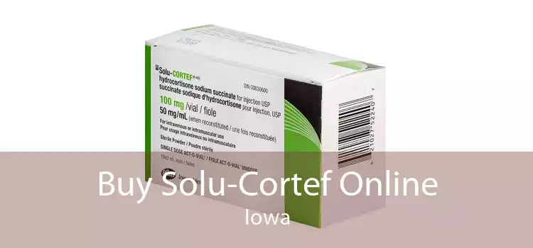 Buy Solu-Cortef Online Iowa