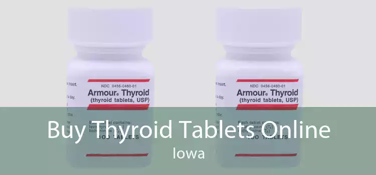 Buy Thyroid Tablets Online Iowa