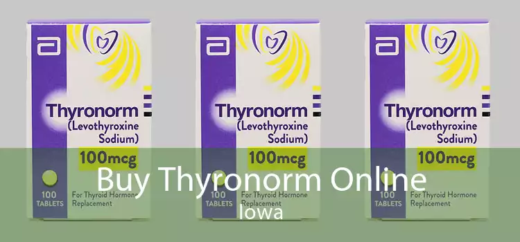 Buy Thyronorm Online Iowa
