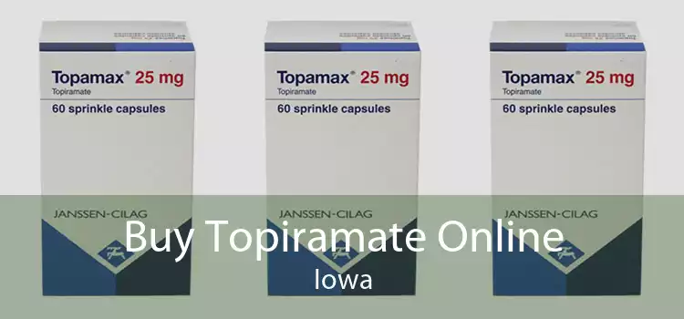 Buy Topiramate Online Iowa