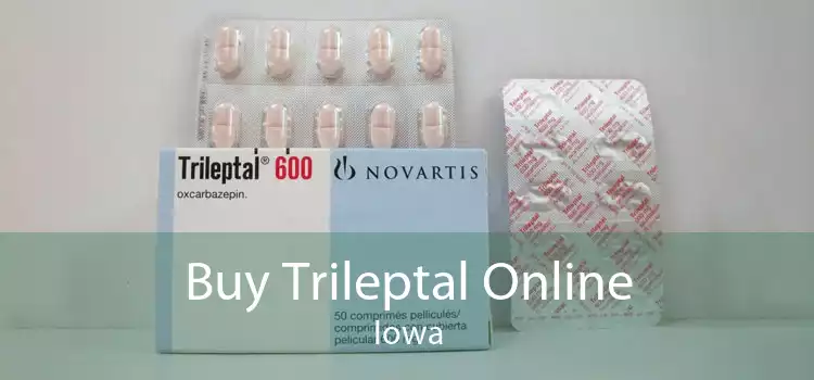 Buy Trileptal Online Iowa