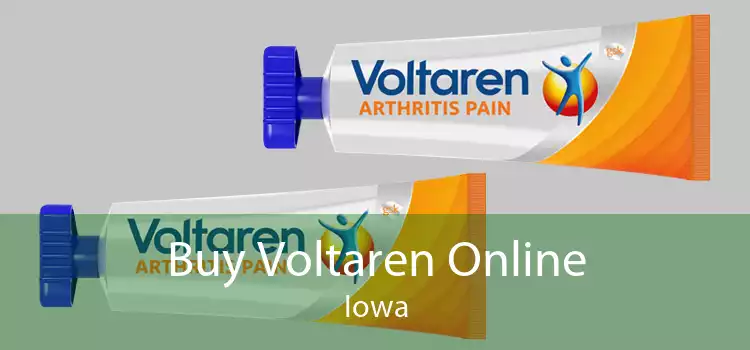 Buy Voltaren Online Iowa