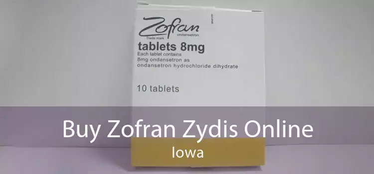 Buy Zofran Zydis Online Iowa