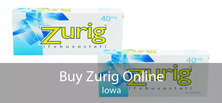 Buy Zurig Online Iowa