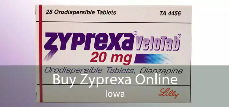 Buy Zyprexa Online Iowa