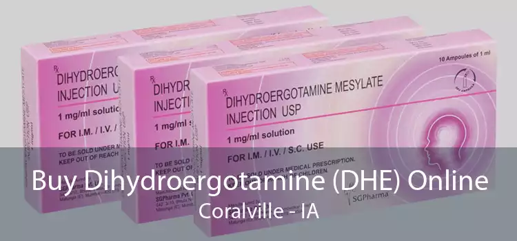 Buy Dihydroergotamine (DHE) Online Coralville - IA