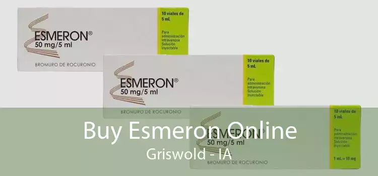 Buy Esmeron Online Griswold - IA