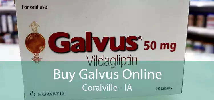Buy Galvus Online Coralville - IA