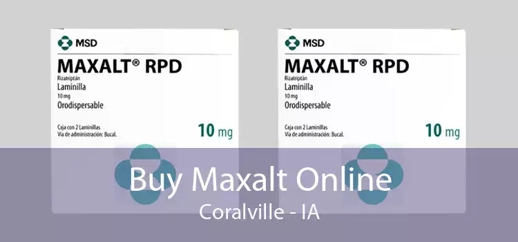 Buy Maxalt Online Coralville - IA