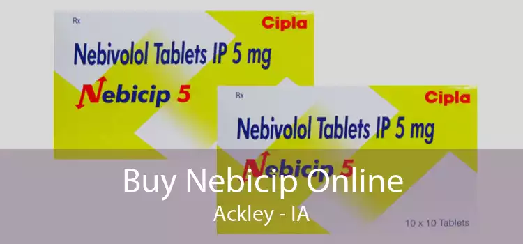 Buy Nebicip Online Ackley - IA