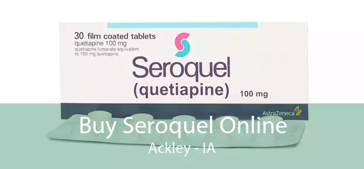 Buy Seroquel Online Ackley - IA