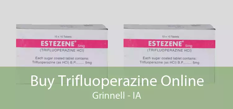 Buy Trifluoperazine Online Grinnell - IA