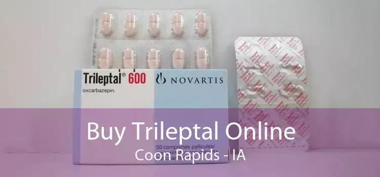 Buy Trileptal Online Coon Rapids - IA