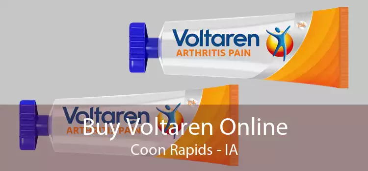 Buy Voltaren Online Coon Rapids - IA